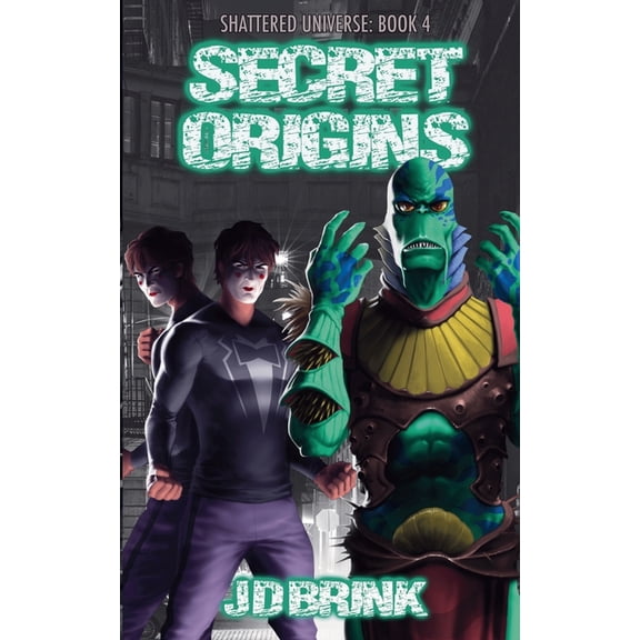 Shattered Universe Superhero Secret Origins, Book 4, (Paperback)