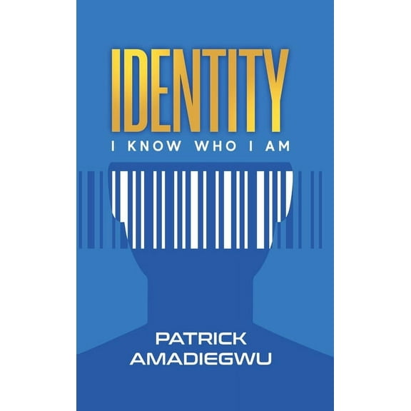 Identity: I know who I am, (Hardcover)