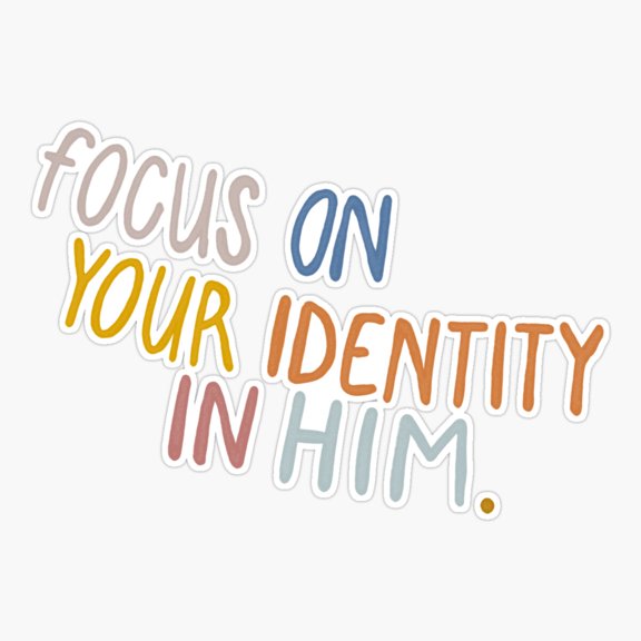 Identity In Him Calligraphy Sticker