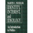 thumbnail image 1 of Identity, Interest, and Ideology: An Introduction to Politics, (Paperback), 1 of 1