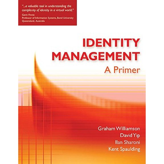 Pre-Owned Identity Management: A Primer (Paperback) 158347093X 9781583470930
