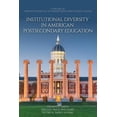 thumbnail image 1 of Identity & Practice in Higher Education- Institutional Diversity in American Postsecondary Education, (Paperback), 1 of 1