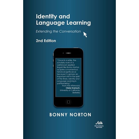 Identity and Language Learning: Extending the Conversation, (Paperback)