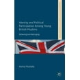thumbnail image 1 of Identity and Political Participation Among Young British Muslims: Believing and Belonging, 1 of 1