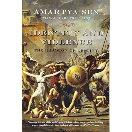 Pre-Owned Identity and Violence: The Illusion of Destiny (Paperback) 0393329291 9780393329292