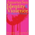 thumbnail image 1 of Pre-Owned Identity and Violence: The Illusion of Destiny. Amartya Sen (Paperback) 0141027800 9780141027807, 1 of 1