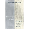 thumbnail image 1 of Ideology, Class, and the Hebrew Bible (Paperback), 1 of 1