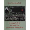 thumbnail image 1 of Ideology, Conflict, and Leadership in Groups and Organizations (Hardcover), 1 of 1