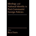 thumbnail image 1 of Ideology and National Identity in Post-communist Foreign Policy, (Hardcover), 1 of 1