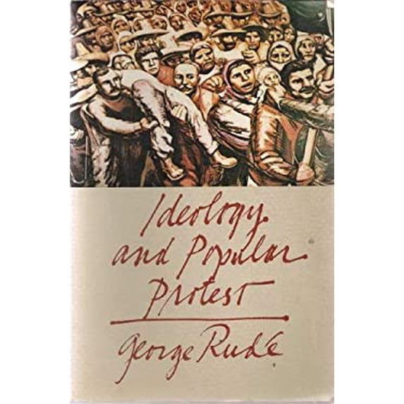 Pre-Owned Ideology and Popular Protest (Hardcover) 039451372X 9780394513720