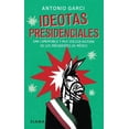 thumbnail image 1 of Ideotas Presidenciales (Paperback), 1 of 1