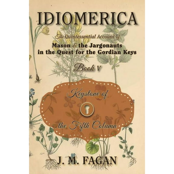 Pre-Owned Idiomeica Keystone of the Fifth Column: Idiomerica Book 5, Book 5, (Paperback)