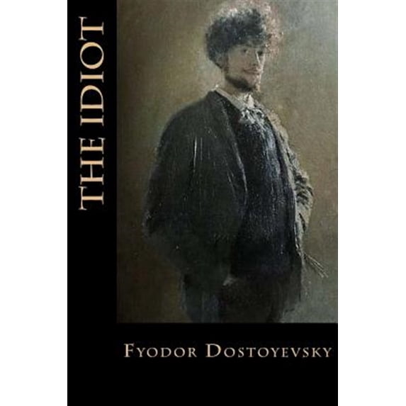 The Idiot (Paperback)