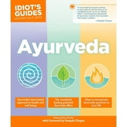 SAHARA ROSE KETABI; DEEPAK CHOPRA Idiot's Guides: Ayurveda (Paperback)