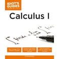 thumbnail image 1 of Idiot's Guides: Calculus I (Paperback), 1 of 1