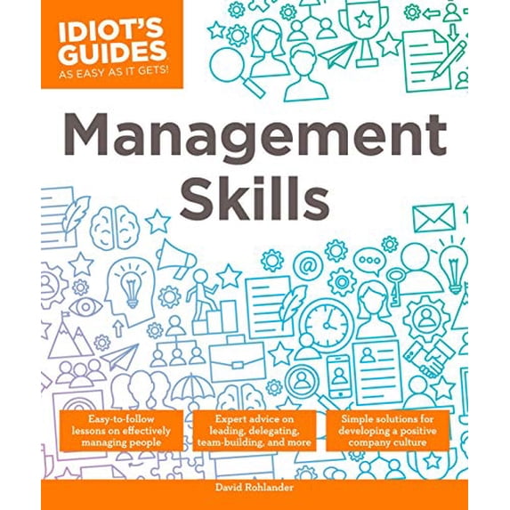 Pre-Owned Management Skills: Easy-To-Follow Lessons on Effectively Managing People (Paperback) 1615646248 9781615646241
