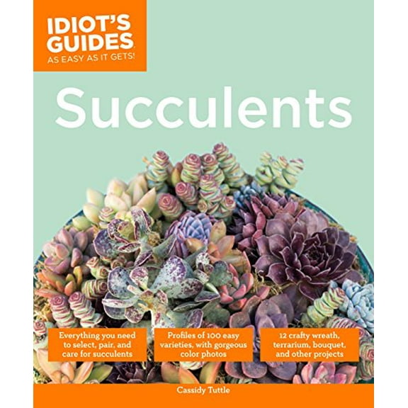 Pre-Owned Idiot's Guides: Succulents (Paperback)