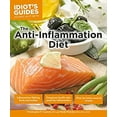 thumbnail image 1 of Pre-Owned The Anti-Inflammation Diet, Second Edition (Paperback) 161564430X 9781615644308, 1 of 1