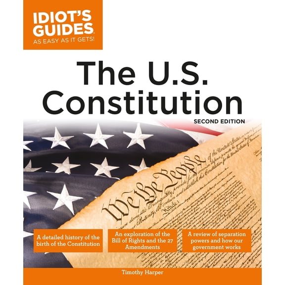 Pre-Owned The U.S. Constitution, 2nd Edition (Paperback) 1465454365 9781465454362