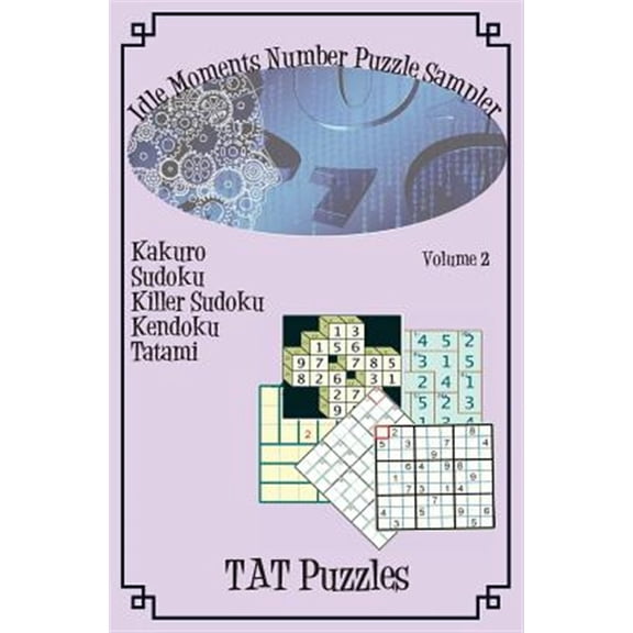 Idle Moments Number Puzzle Sampler Vol 2 (Paperback)