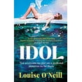 thumbnail image 1 of Pre-Owned Idol: The must-read, addictive and compulsive book club thriller 2022 (Hardcover) 1787635333 9781787635333, 1 of 1