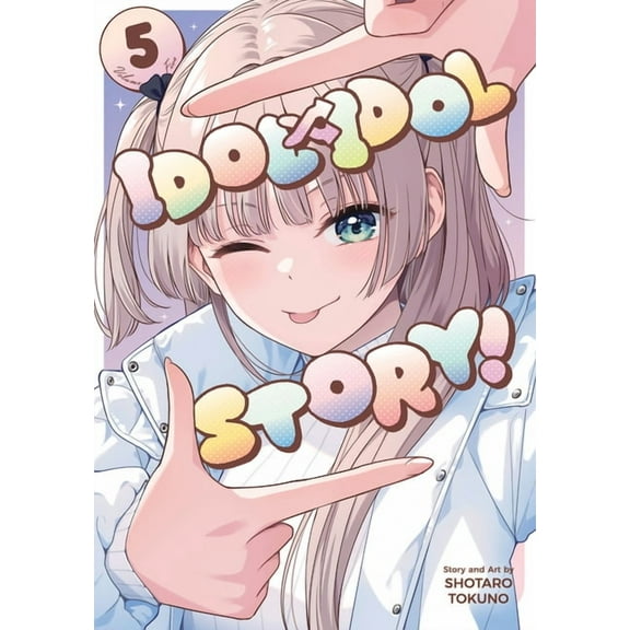 Idol X Idol Story! Idol X Idol Story! Vol. 5, (Paperback)