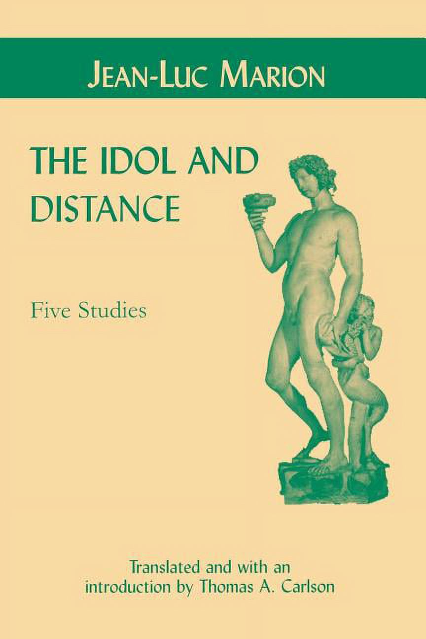 Idol and Distance : Five Studies