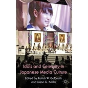 Idols and Celebrity in Japanese Media Culture, Hardcover