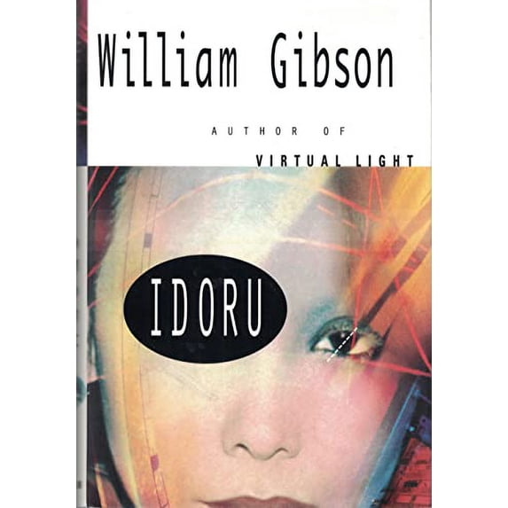 Pre-Owned Idoru (Hardcover) 0399141308 9780399141300