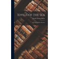 thumbnail image 1 of Idylls of the Sea: And Other Marine Sketches (Hardcover), 1 of 1