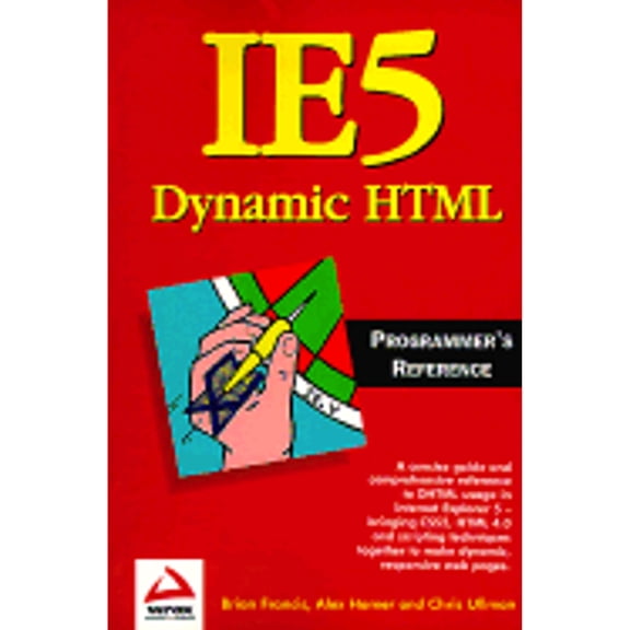 Pre-Owned Ie5 Dynamic HTML Programmer's Reference (Paperback) 1861001746 9781861001740