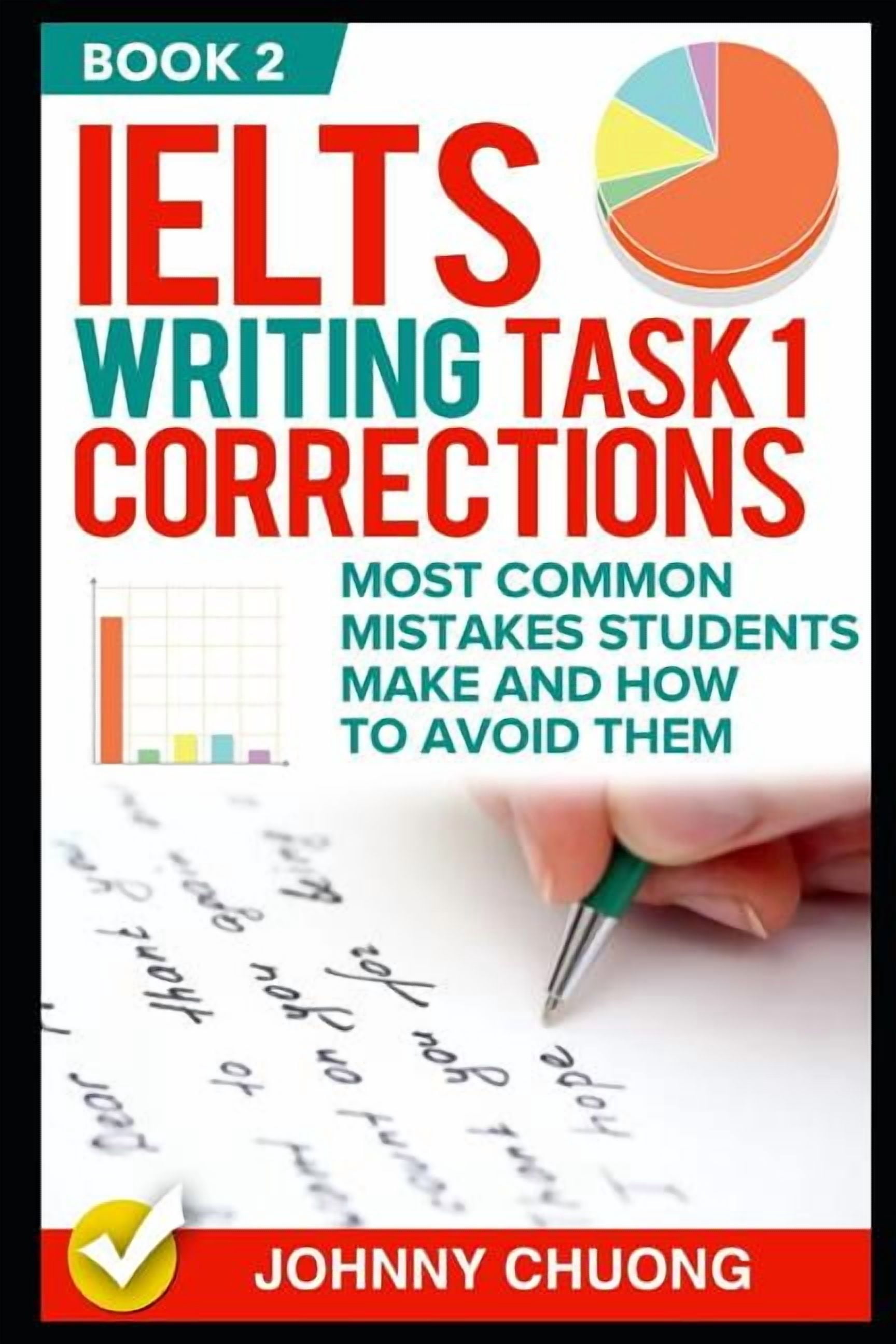 Ielts Writing Task 1 Corrections: Most Common Mistakes Students Make ...