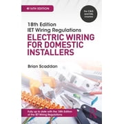 Iet Wiring Regulations Electric Wiring for Domestic Installers Paperback