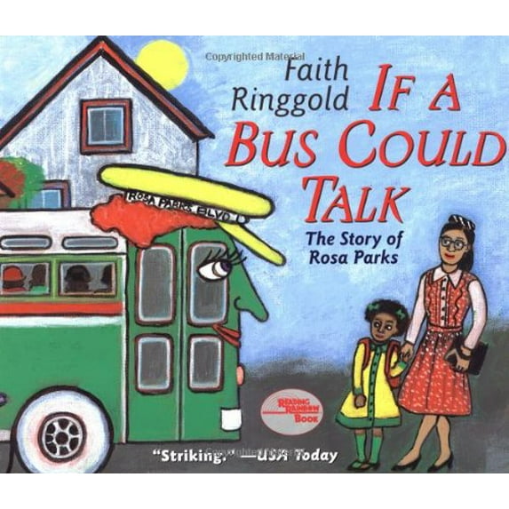 Pre-Owned If a Bus Could Talk: The Story of Rosa Parks (Paperback) 0689856768 9780689856761