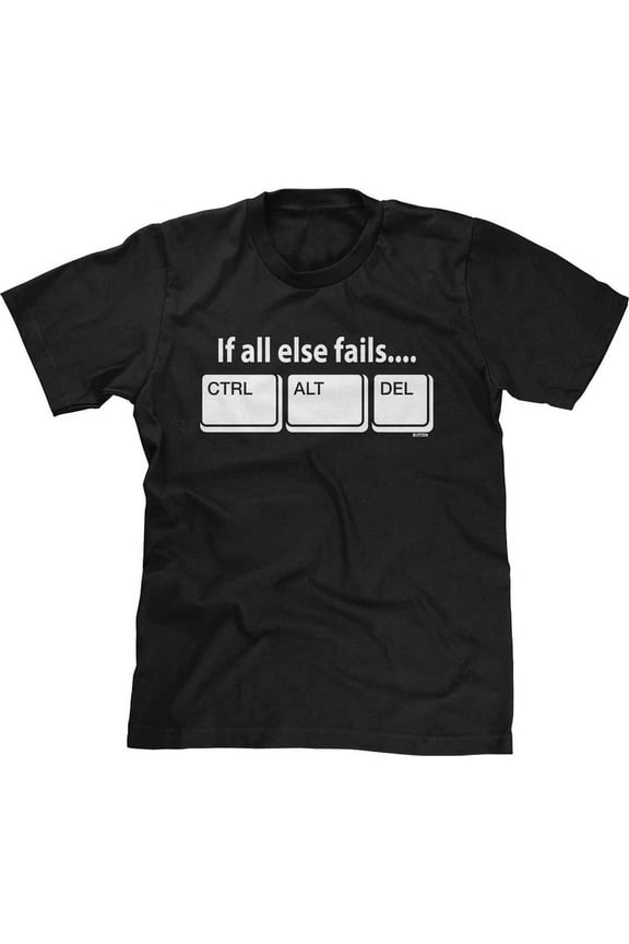 If All Else Fails Ctrl Alt Del Computer Restart Funny Shirt, Unisex T-Shirt