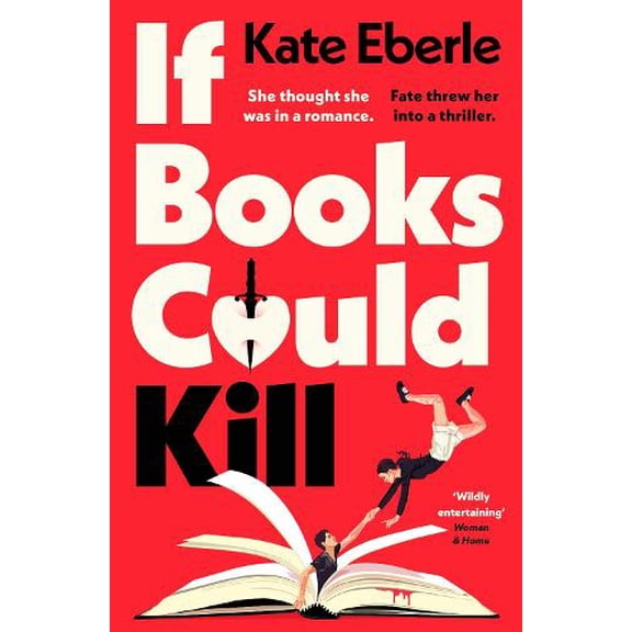 Kate Eberle If Books Could Kill (Hardcover)