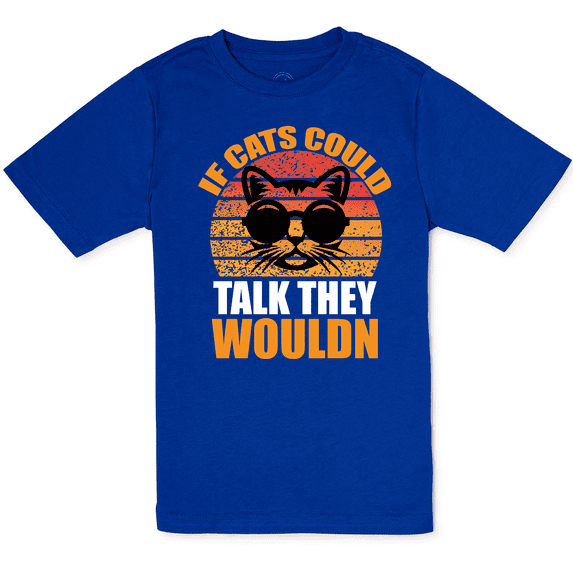 If Cats Could Talk They Would Graphic T-Shirt Size 8