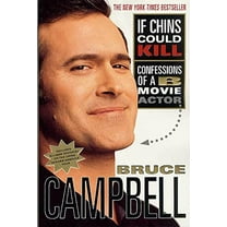 Pre-Owned If Chins Could Kill: Confessions of A B Movie Actor (Paperback) 0312291450 9780312291457