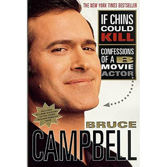 Pre-Owned If Chins Could Kill: Confessions of A B Movie Actor (Paperback) 0312291450 9780312291457