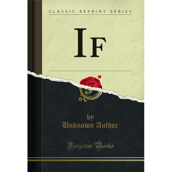 If (Classic Reprint)