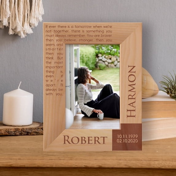 If Ever There Is A Tomorrow When We're Not Together Personalized Wooden Frame 4" x 6" Brown (Vertical)