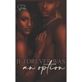 thumbnail image 1 of If Forever Was an Option (Paperback), 1 of 1