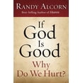 thumbnail image 1 of If God Is Good: Why Do We Hurt? : 10-Pack (Paperback), 1 of 1