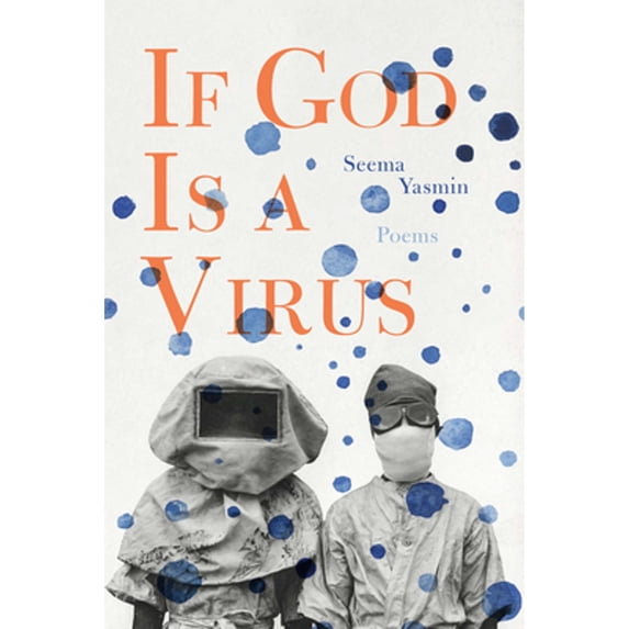 Pre-Owned If God Is a Virus (Paperback) 1642594598 9781642594591