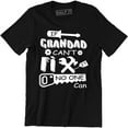 thumbnail image 1 of If Grandad Can't Fix No One Can - Funny Father's Day Birthday Gift Men's T-Shirt, 1 of 4