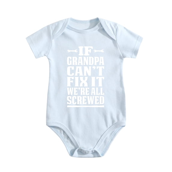 If Grandpa Cant Fix It Were All Screwed Baby Bodysuit Cotton Romper Infant Baby Blue-style 6-9M