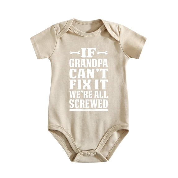 If Grandpa Cant Fix It Were All Screwed Baby Bodysuit Cotton Romper Infant Light Apricot-style 9-12M