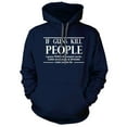 thumbnail image 1 of If Guns kill People Hoodie, 1 of 7