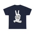 thumbnail image 1 of If He Ghosts You, Respect The Dead T-Shirt, 1 of 4