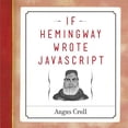 thumbnail image 1 of If Hemingway Wrote Javascript, 1 of 1